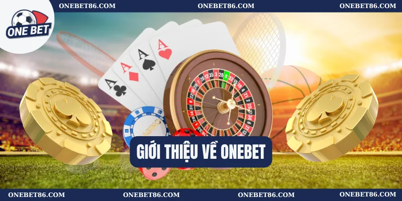 Giới thiệu về Onebet