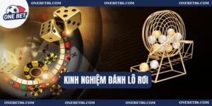 Kinh nghiệm đánh lô rơi