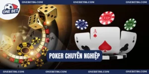 poker chuyên nghiệp
