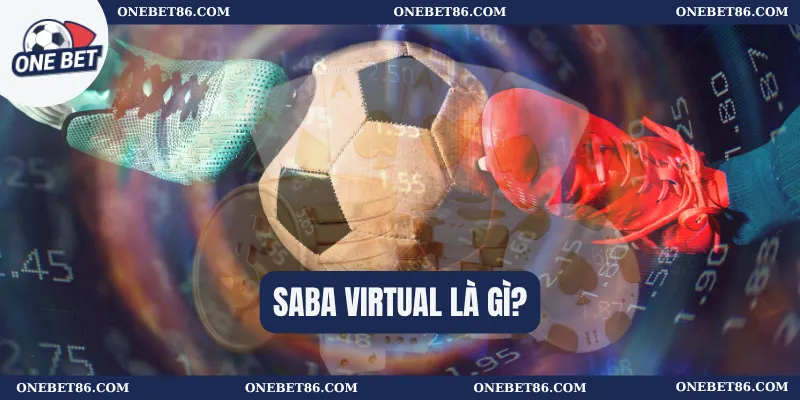 Saba Virtual là gì?