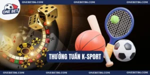 Thưởng tuần K-sport
