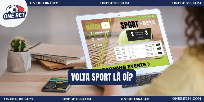 VOLTA Sport là gì?